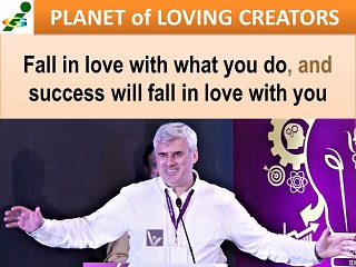 Best Love Passion quotes success 360 Vadim Kotelnikov